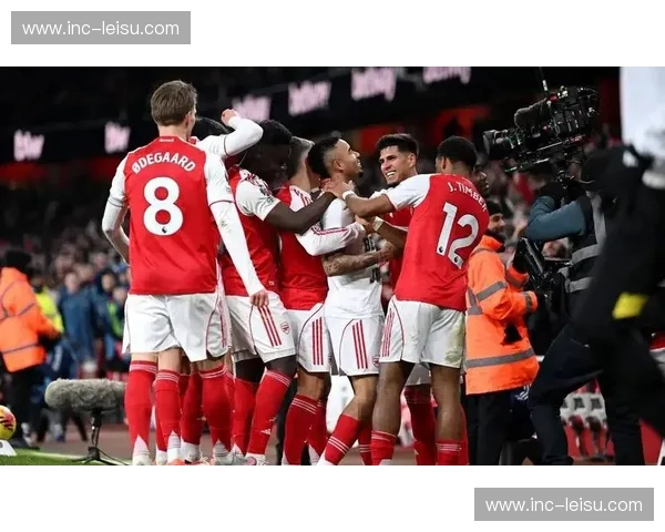 战术革新显效 阿森纳稳固榜首优势再获关键三分